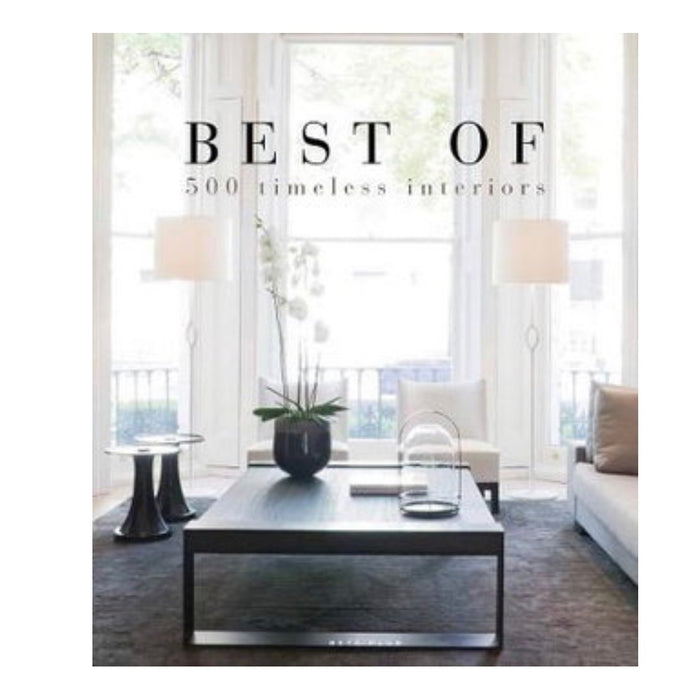 PRE-ORDER Best of 500 Timeless Interiors