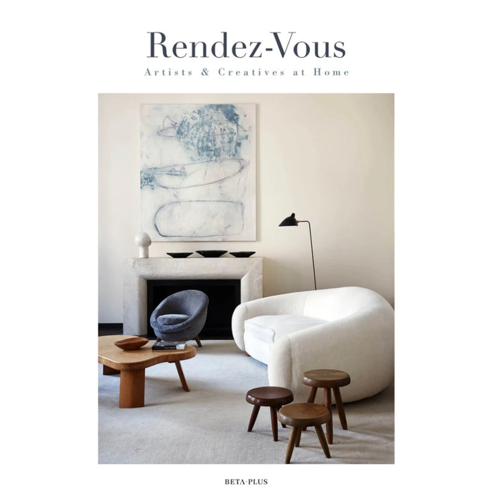 PRE-ORDER Rendez-Vous: Artists and creatives at home